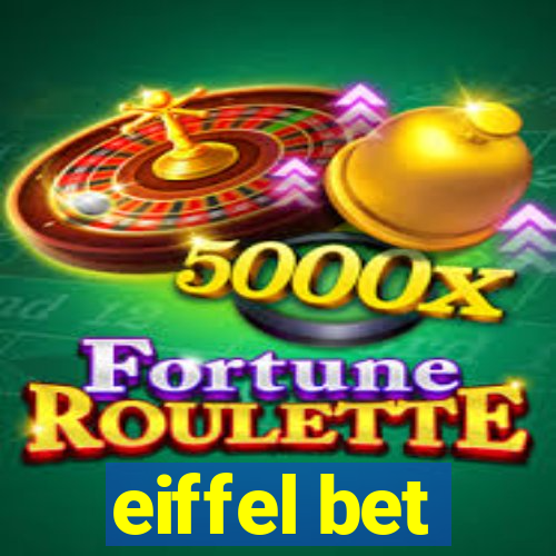 eiffel bet
